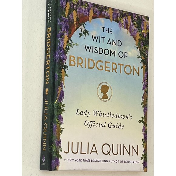 The Wit and Wisdom of Bridgerton Lady Whistledown Guide Julia Quinn Hardcover - Picture 3 of 6